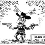 Bluster’s Last Stand