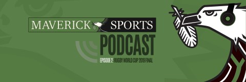 Maverick Sports Podcast Episode 2: Rugby World Cup 2019 Final