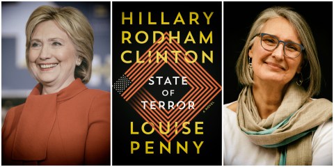 Put Hillary Rodham Clinton and Louise Penny together and what do you get? A State of Terror