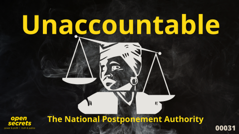 The NPA – The National Postponement Authority on high-profile corruption