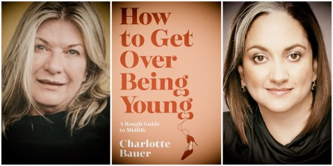 How to Get Over Being Young: A Rough Guide to life after 50
