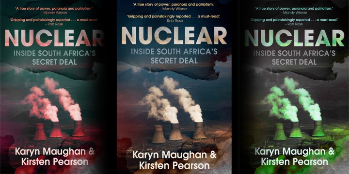A poisoned chalice — South Africa’s never-ending nuclear option
