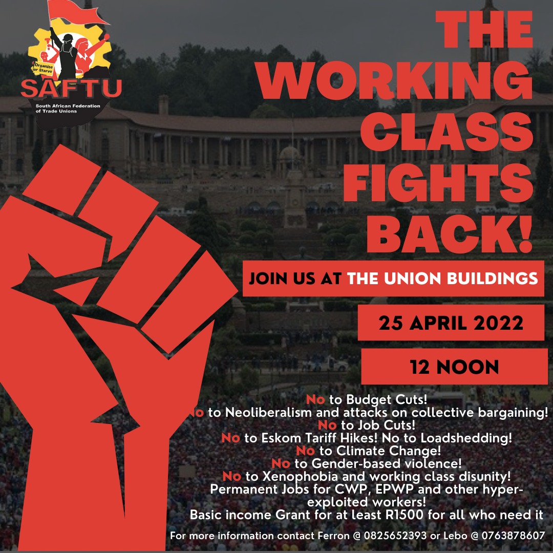 A poster for the South African Federation of Trade Unions (Saftu), which will be holding a gathering at the Union Buildings in Government Avenue, Pretoria