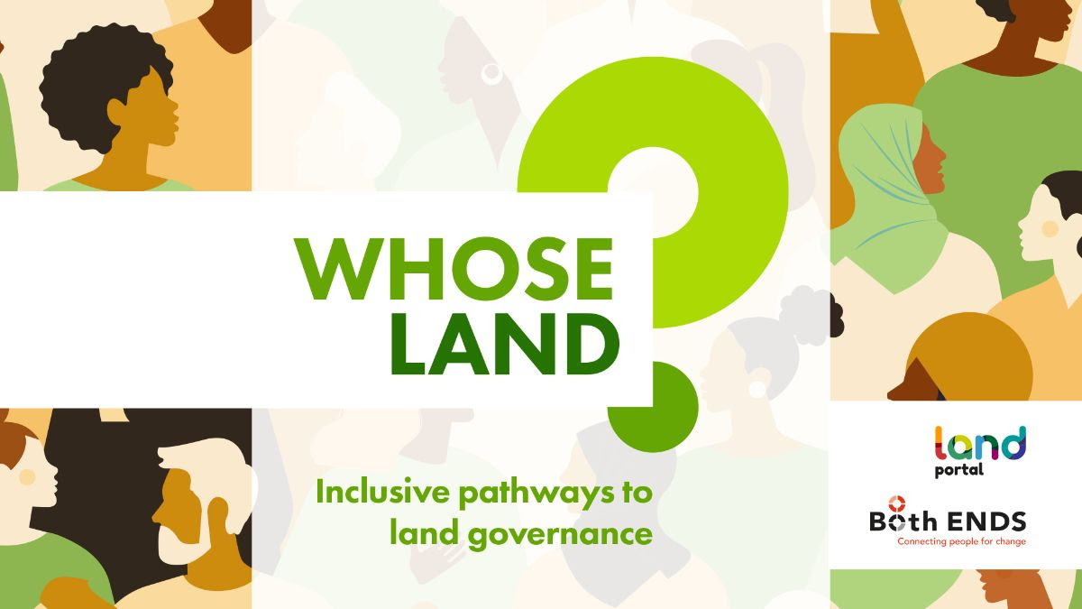 A poster for ENDS and the Land Portal Foundation, who are hosting a webinar titled, “How can civil society actors ensure inclusivity in their land governance work with communities?”