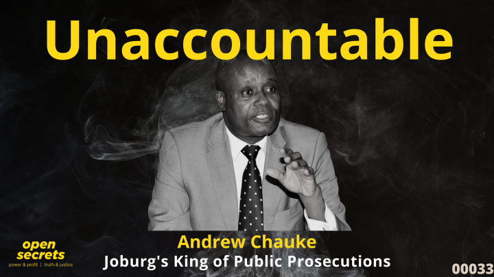 Joburg’s king of public prosecutions, Andrew Chauke