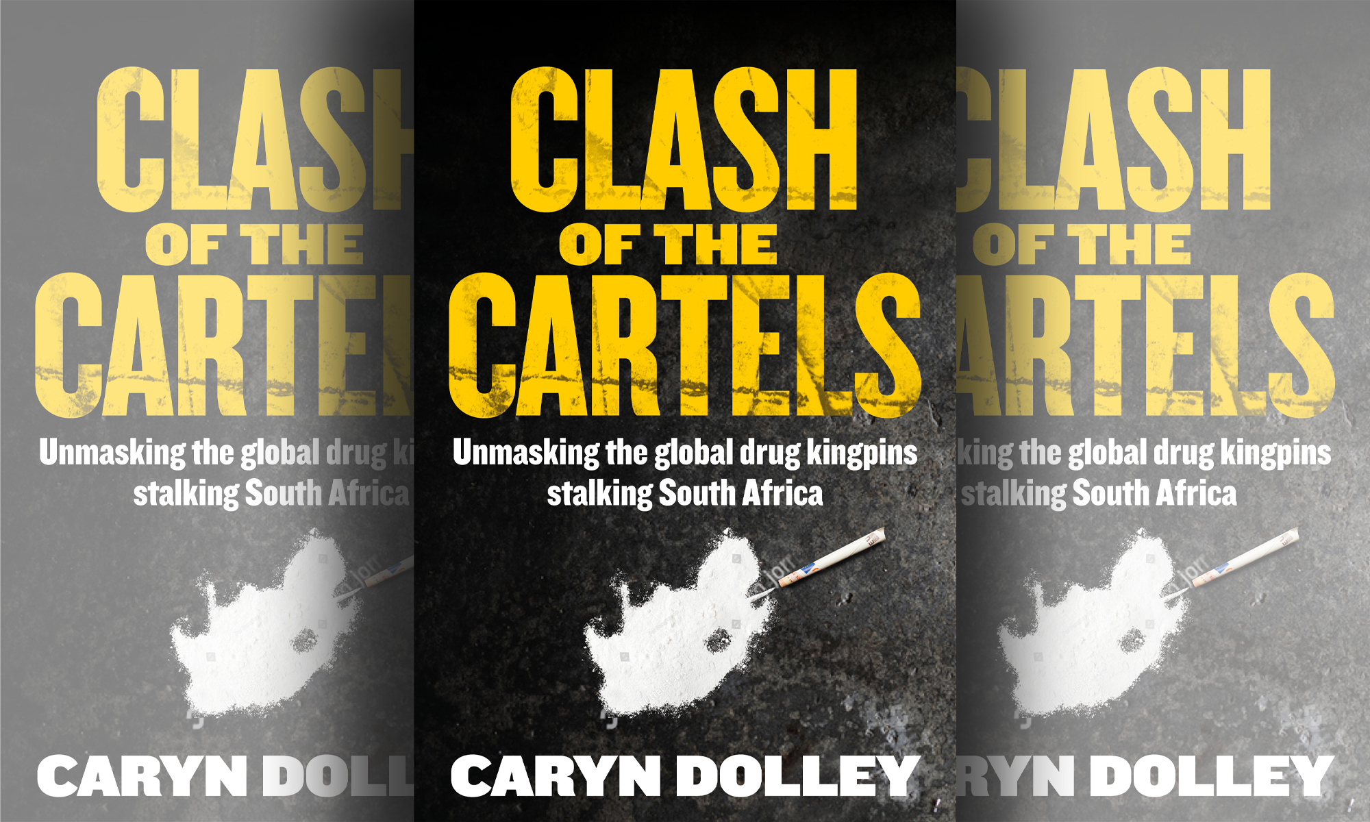 'Clash of the Cartels' by Caryn Dolley book cover. Image: Daily Maverick