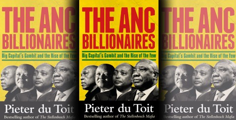 Thoughts arising from the ideological astigmatism in Pieter du Toit’s ‘The ANC Billionaires’