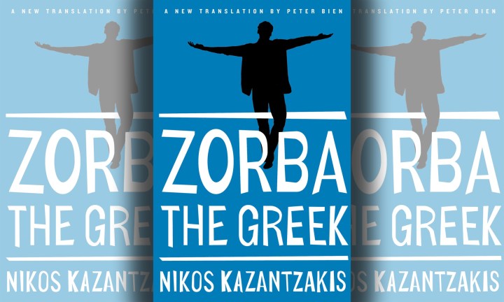 ‘Sacred Awe’ – on discovering ‘Zorba the Greek’ late in middle age