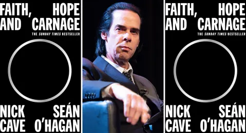 Reflections on Nick Cave’s ‘Faith, Hope and Carnage’