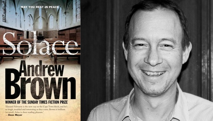 Andrew Brown’s Solace: gritty, clever and packed with plot