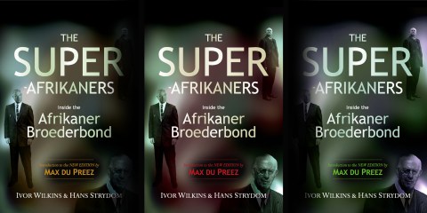 Inside story: Publishing the book that rocked the Afrikaner elite