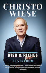 Christo Wiese – Risk and Riches