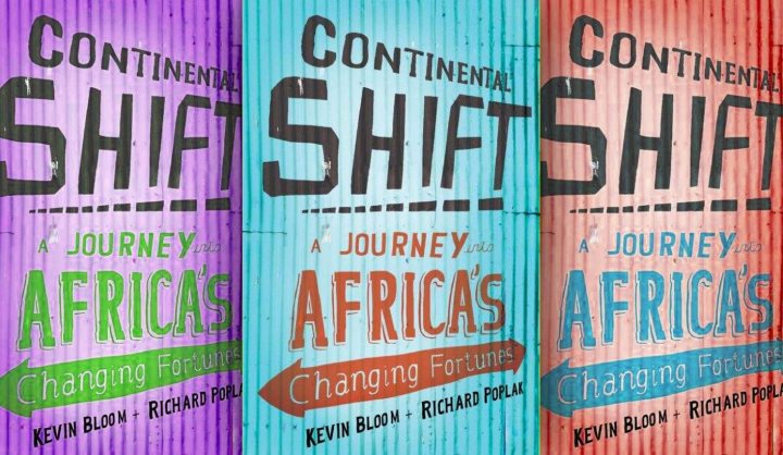 Continental Shift: Question everything you think you know about Africa