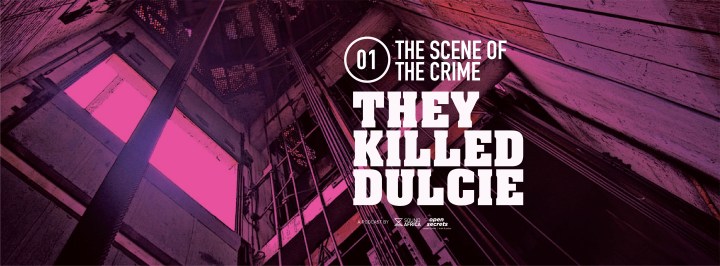They Killed Dulcie – Episode 1: The Scene of the Crime
