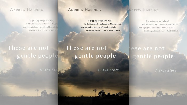 ‘These are not gentle people’ is a poignant and ungentle read