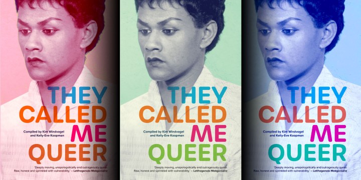 They called me Queer – Becoming: The Fourth Stage