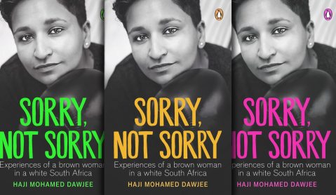 Book Extract: Sorry, Not Sorry – experiences of a brown woman in a white South Africa