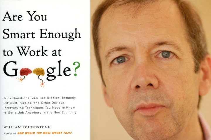 A question for our times: Are you smart enough to work at Google?