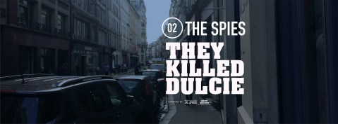 They Killed Dulcie – Episode 2: The Spies