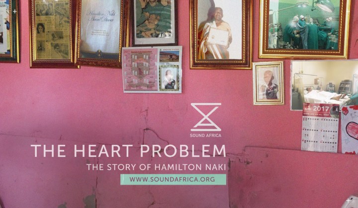 The Heart Problem: You know Christiaan Barnard, but do you know Hamilton Naki? (A Podcast)